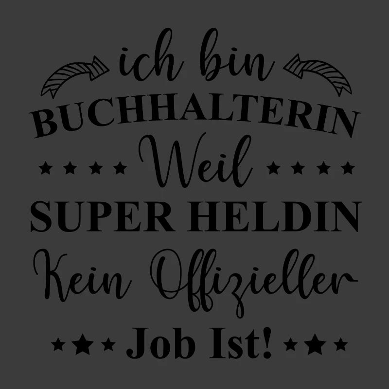 Buchhalterin Superheldin Beruf Spruch Geschenkidee