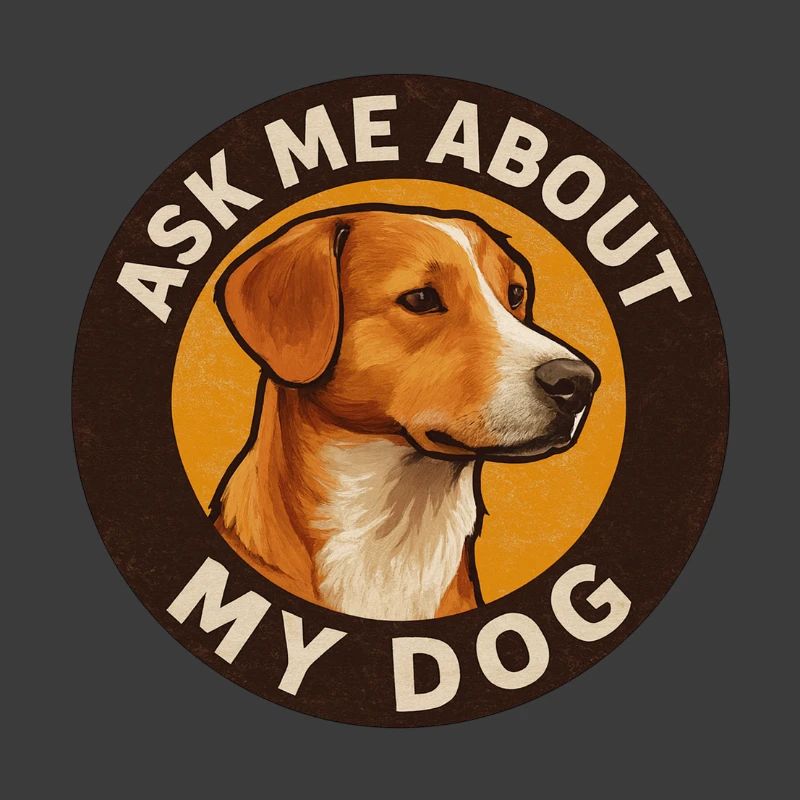 Ask_me_about_my_Dog_Design_