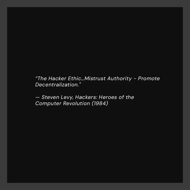 Hacker Ethics Quote on Black
