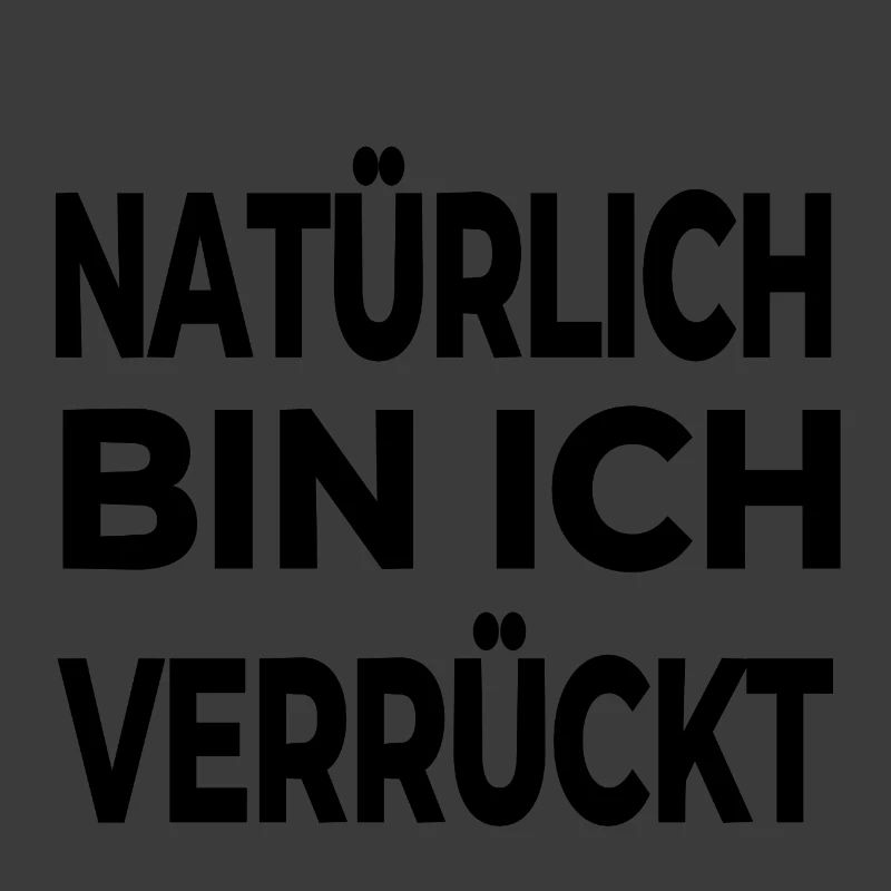 Verrückt