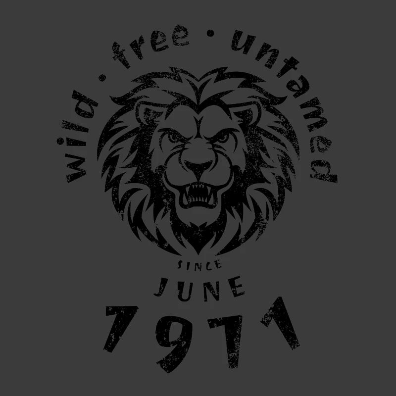 Wild, free & untamed since 06/1971