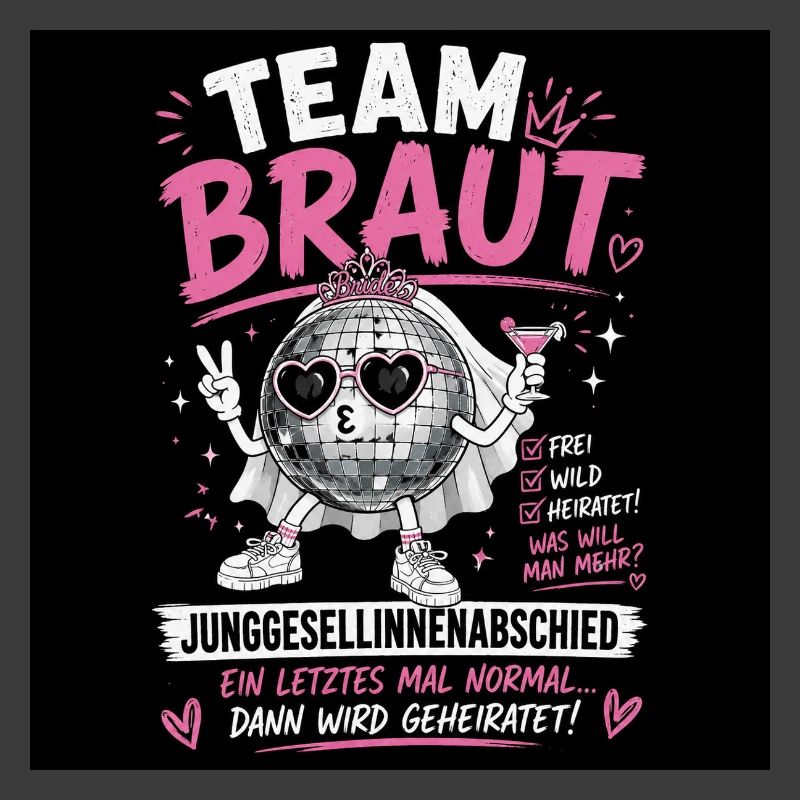 Team Braut Junggesellinnenabschied Disco