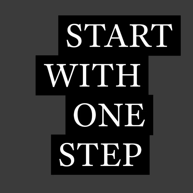Start With One Step Motivation