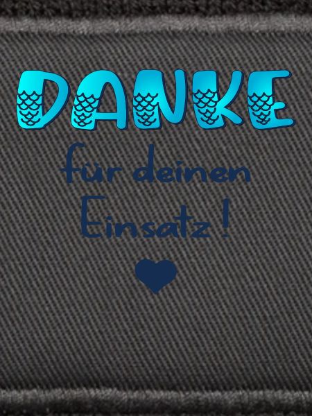 Danke für Einsatz