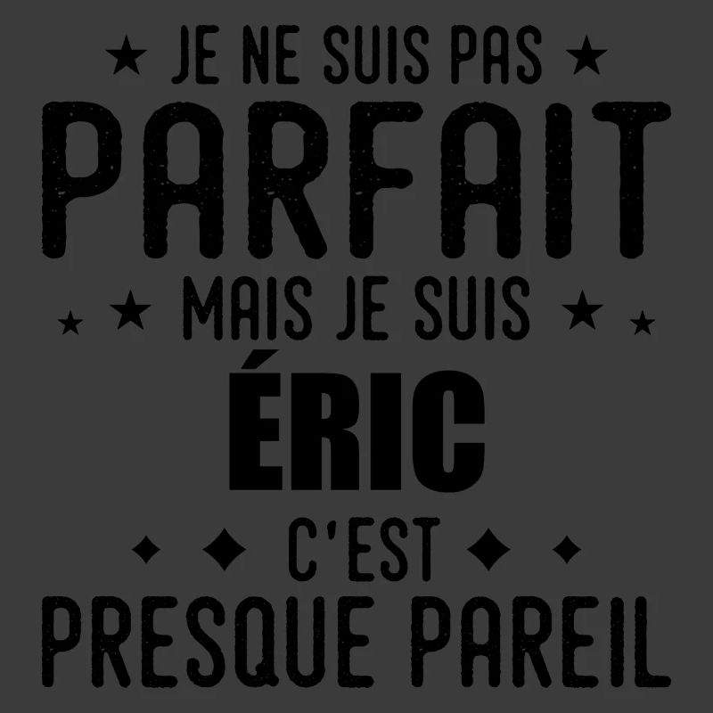 Eric: authentic, imperfect, top, perfection