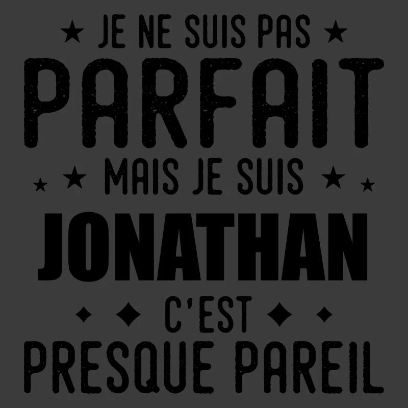 Jonathan: authentic, imperfect, top, perfection