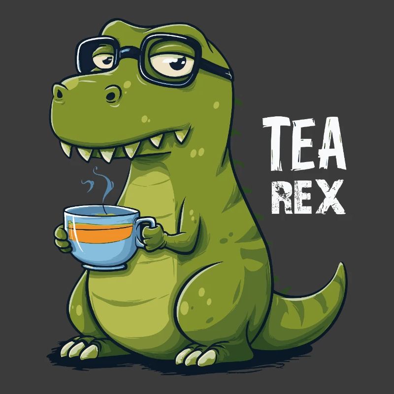 Tea Rex – Funny dinosaur with teacup