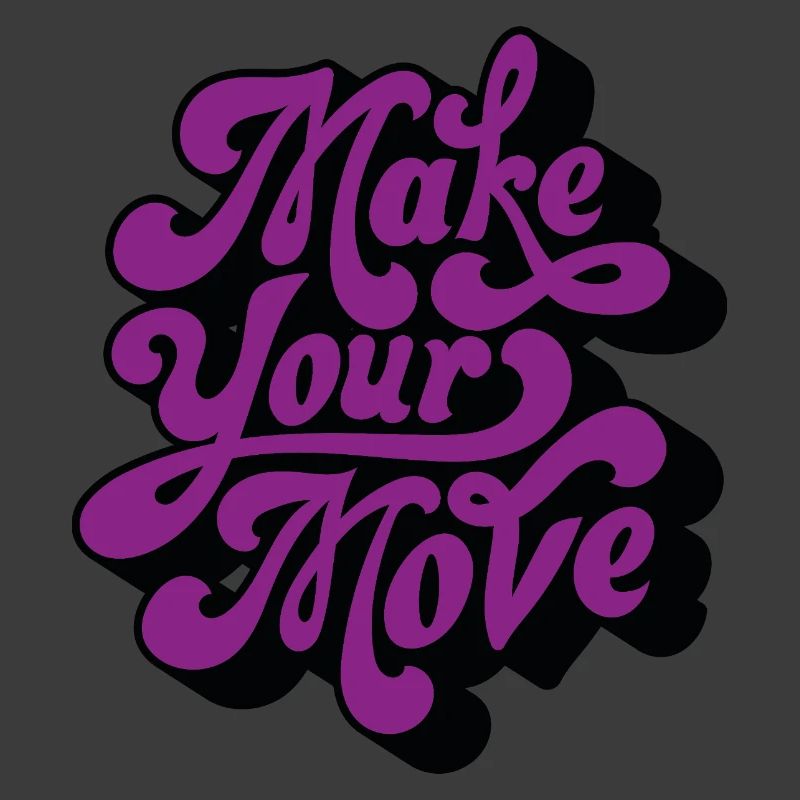 Make Your Move Retro