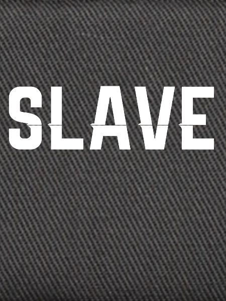 Slave