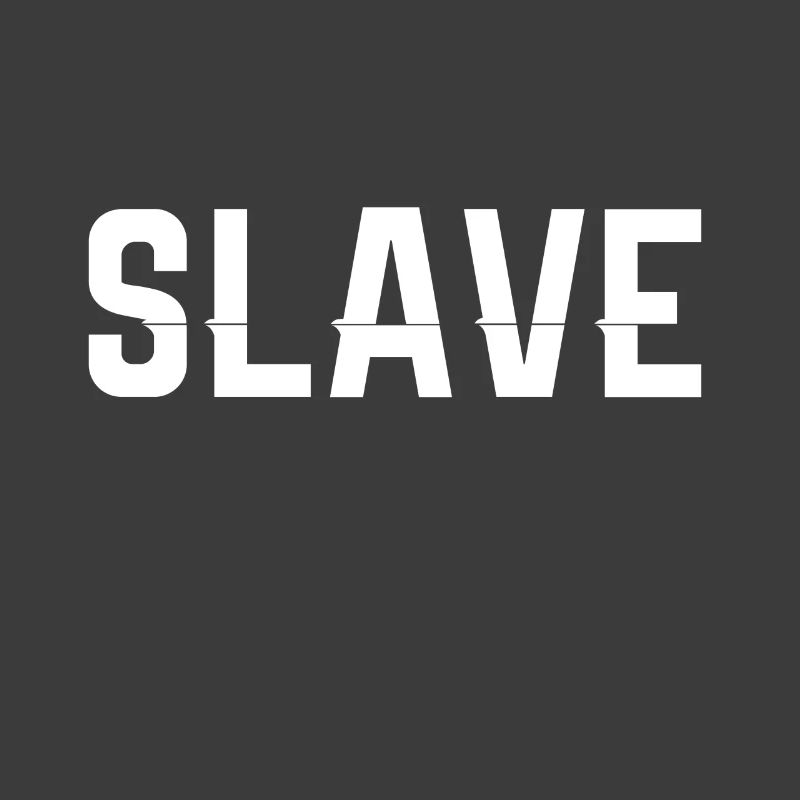 Slave