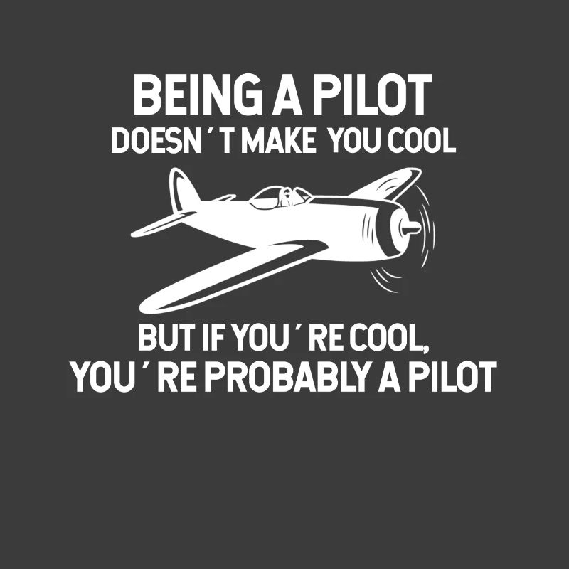Being a pilot