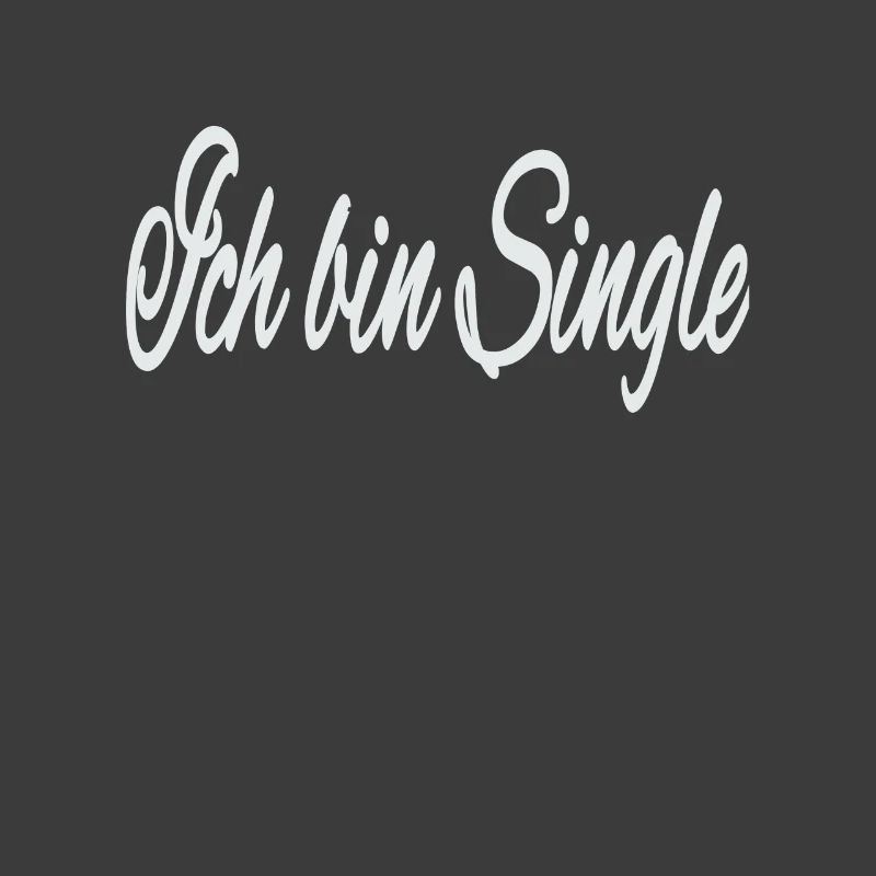 I'm single