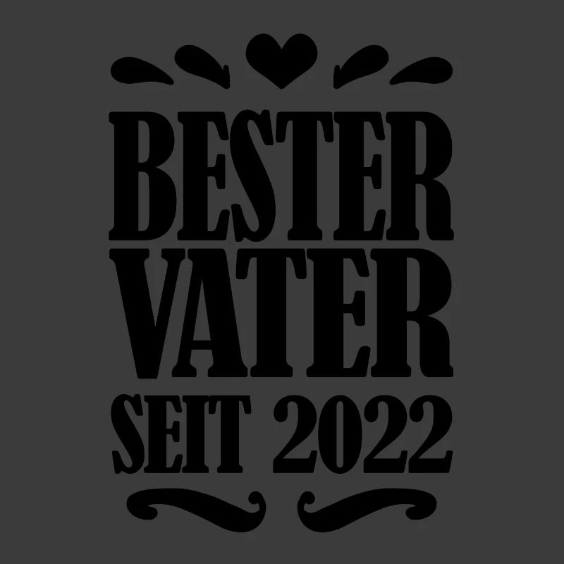 Bester Vater seit 2022