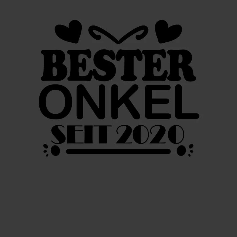 Bester Onkel seit 2020