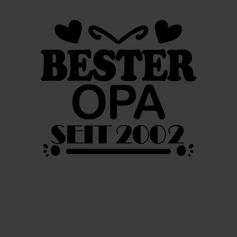 Bester Opa seit 2002