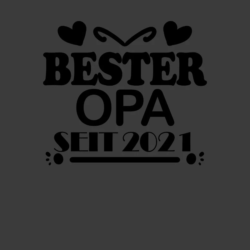Bester Opa seit 2021