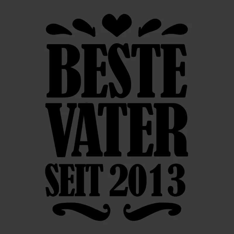 Bester Vater seit 2013
