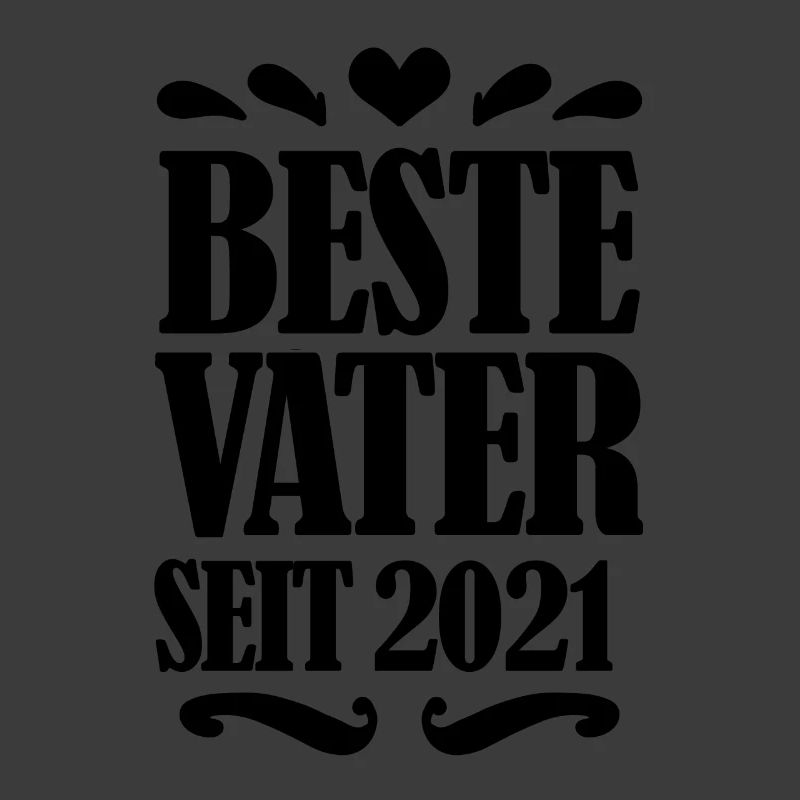 Bester Vater seit 2021