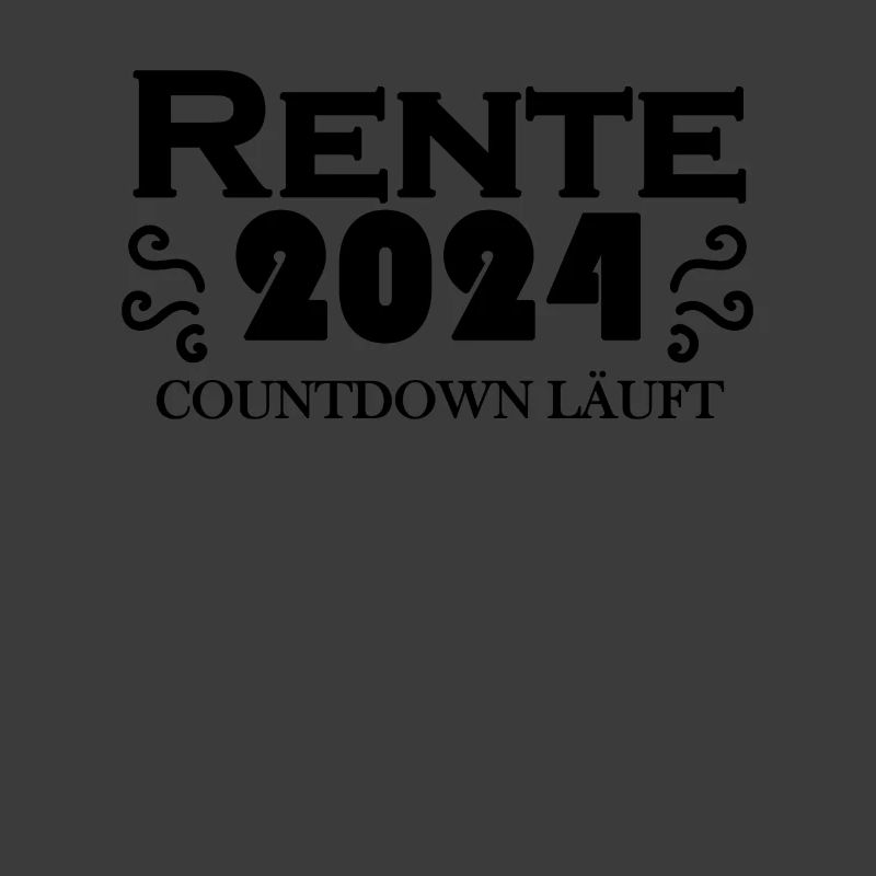 Rente 2024 Ruhestand - Rentner Geschenk