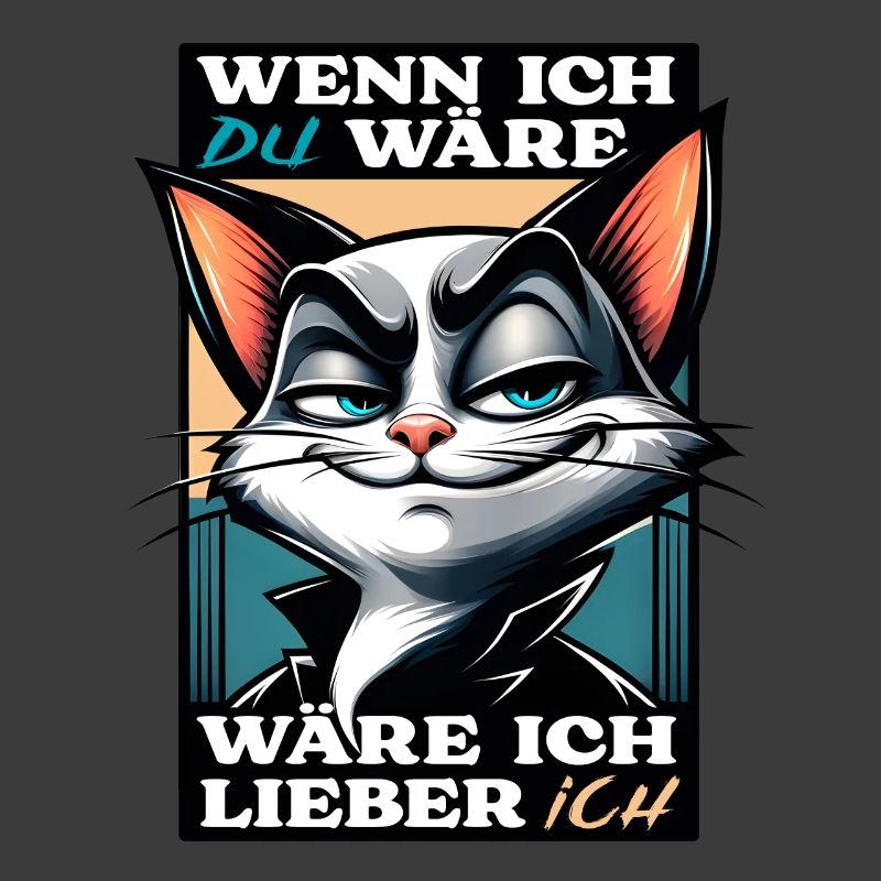 Katzenmotiv mit witzigem Spruch