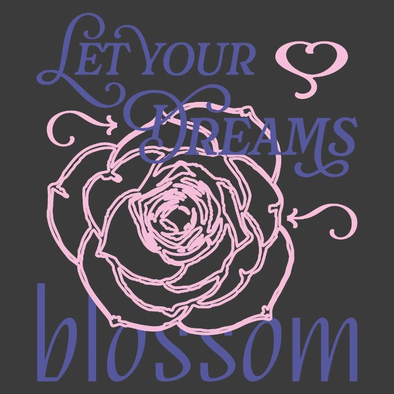 Blossom Your Dreams