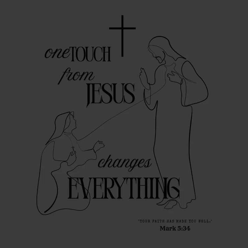 One Touch from Jesus – Black | Mark 5:34