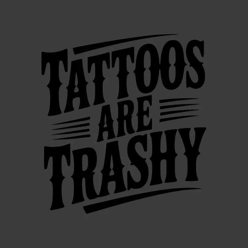 Tattoos sind Müll