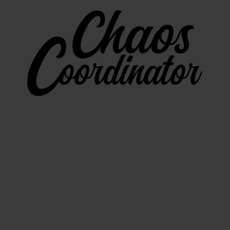 The Chaos Coordinator - Everything under control