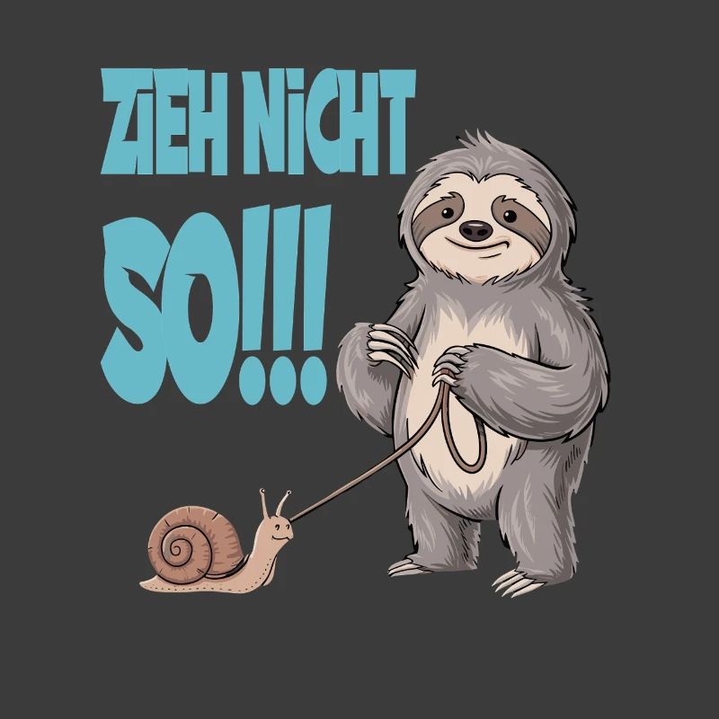 Don't pull so sloth with snail funnier