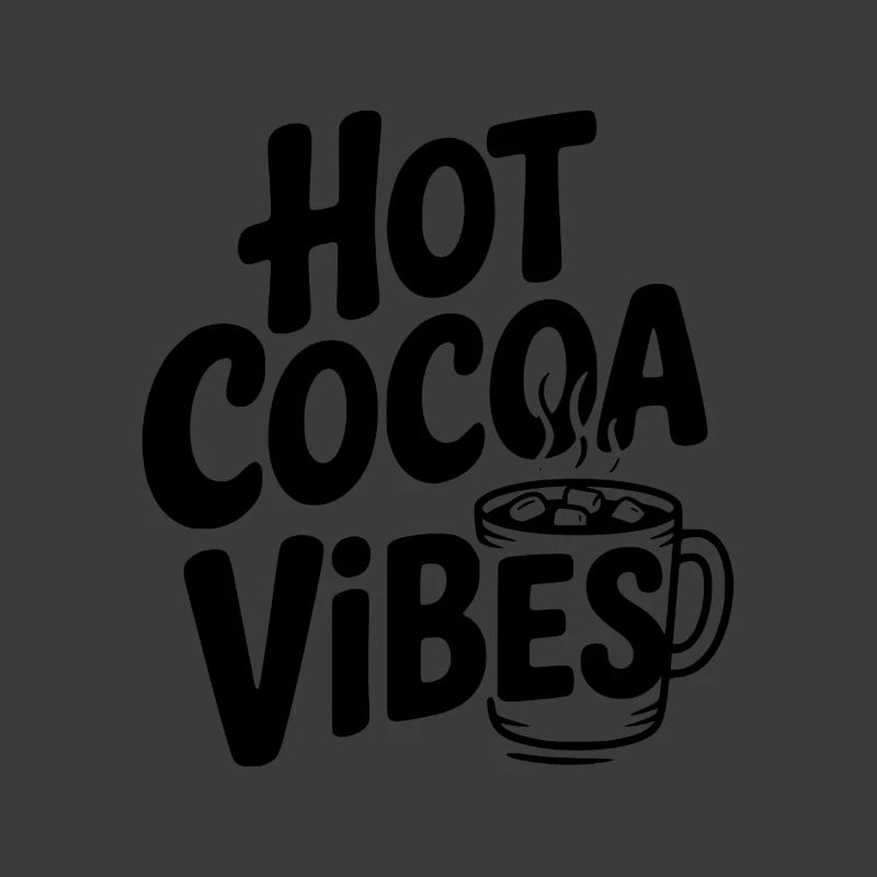 Hot Cocoa Vibes