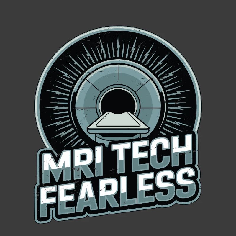 MRI Tech Fearless Radiologic Technologist Rad Tech