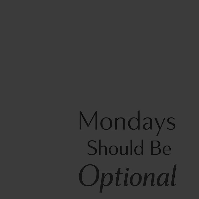 Le lundi devrait être optionnel