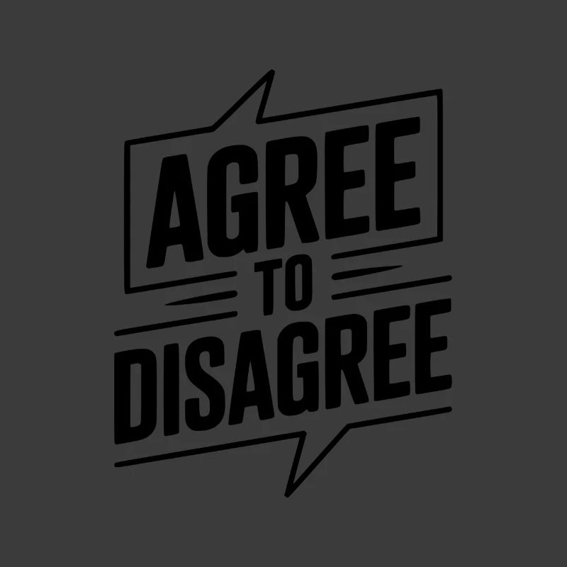 Seid euch einig, dass ihr uneinig seid.