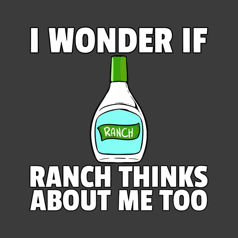 Je me demande si Ranch pense aussi à moi