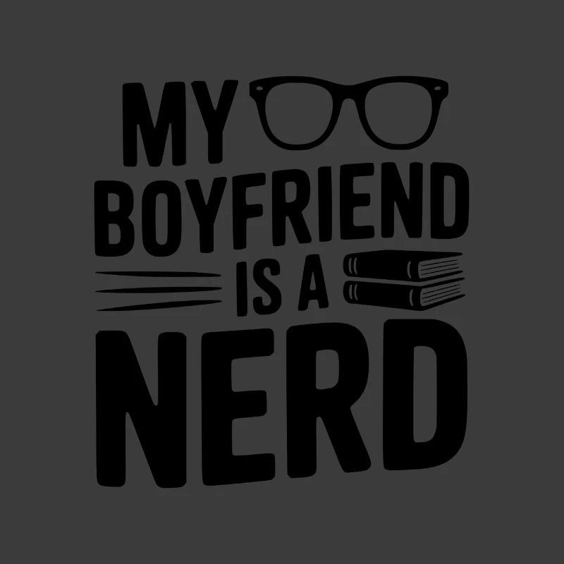 Mon copain est un nerd