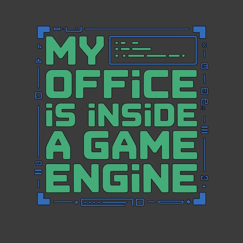 Game Developer My Office Is Inside Game Developer