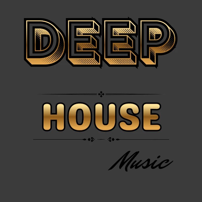 Deep House.