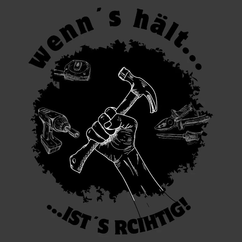 Wenn’s hält, ist’s richtig!