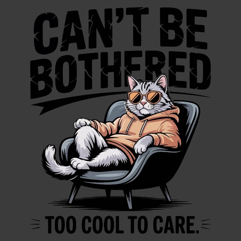 Can't Be Bothered Cat Attitude
