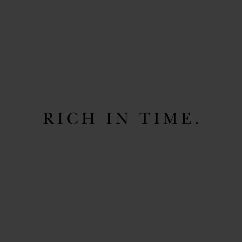 Riche en temps.