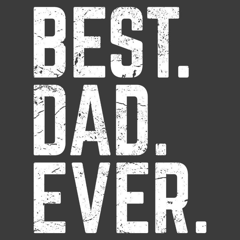 Best Dad Ever