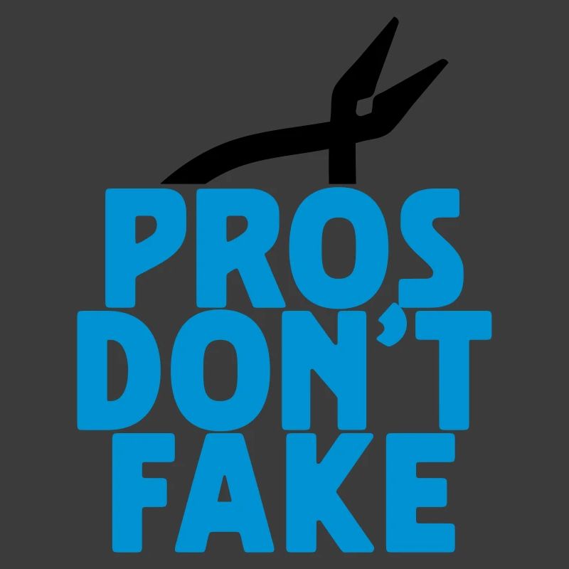 pros don't fake