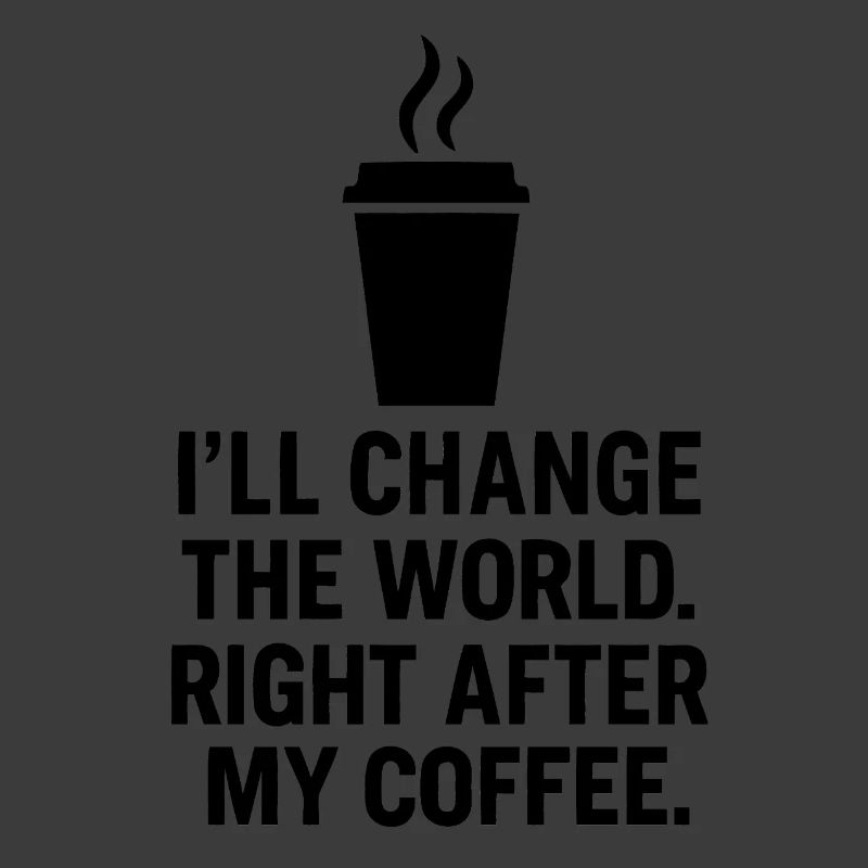 Motivierender Coffee Spruch