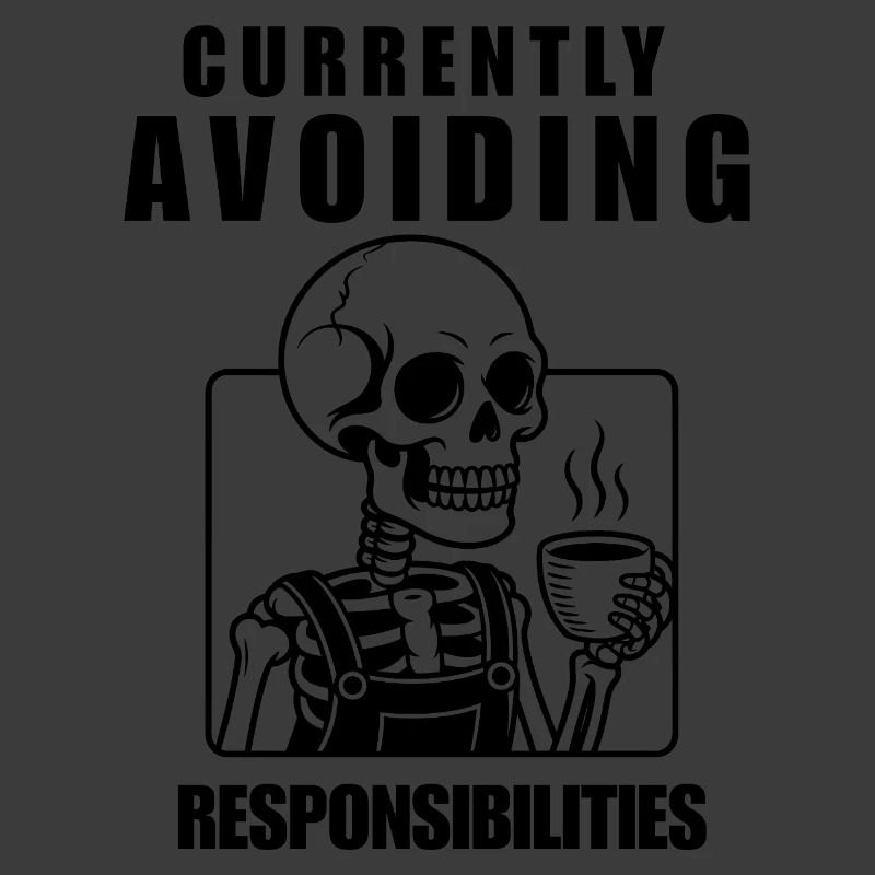 Currently Avoiding Responsibilities Skeleton