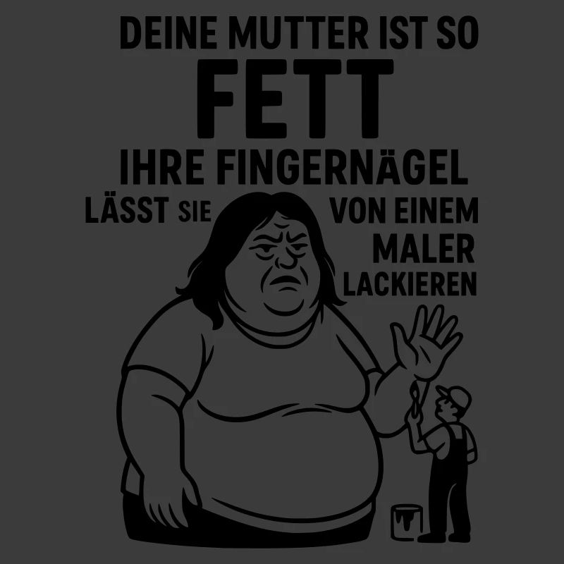 Your Mom Wit Fat Painter Painter Fingernails