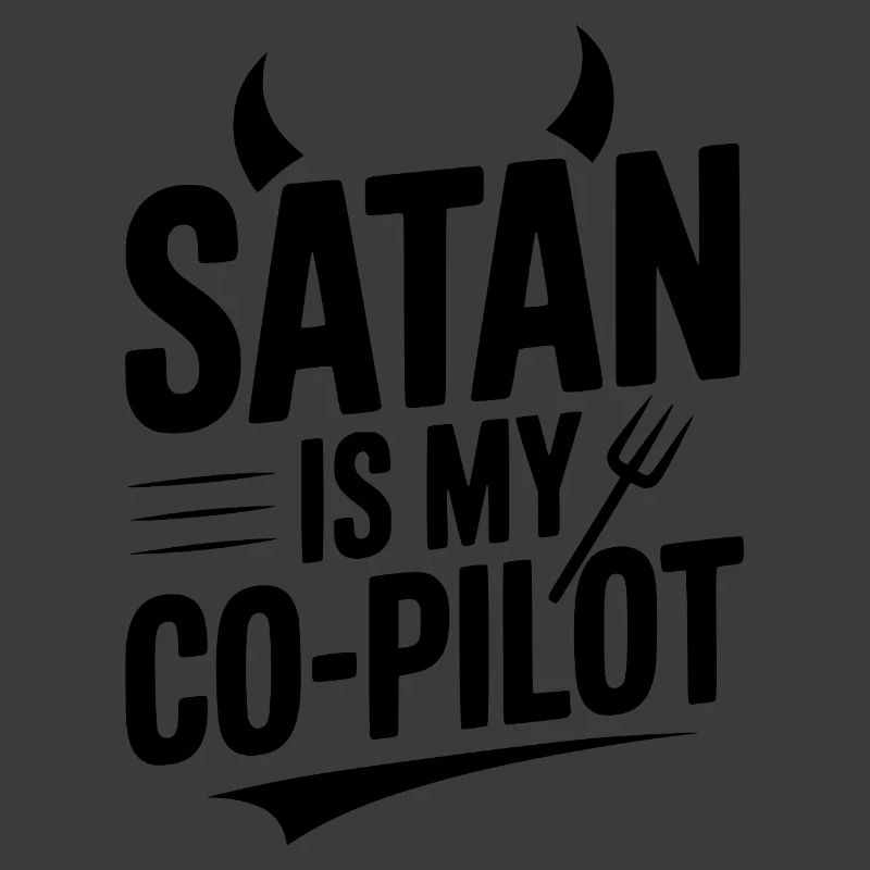 Satan ist mein Co-Pilot