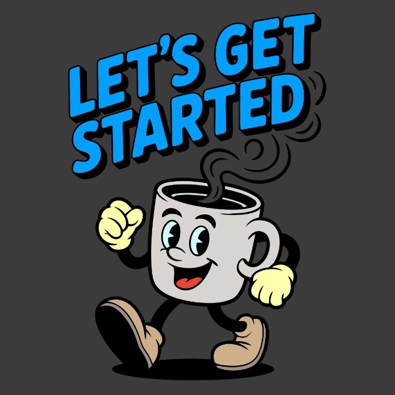 Let's Get Started Coffee Mug