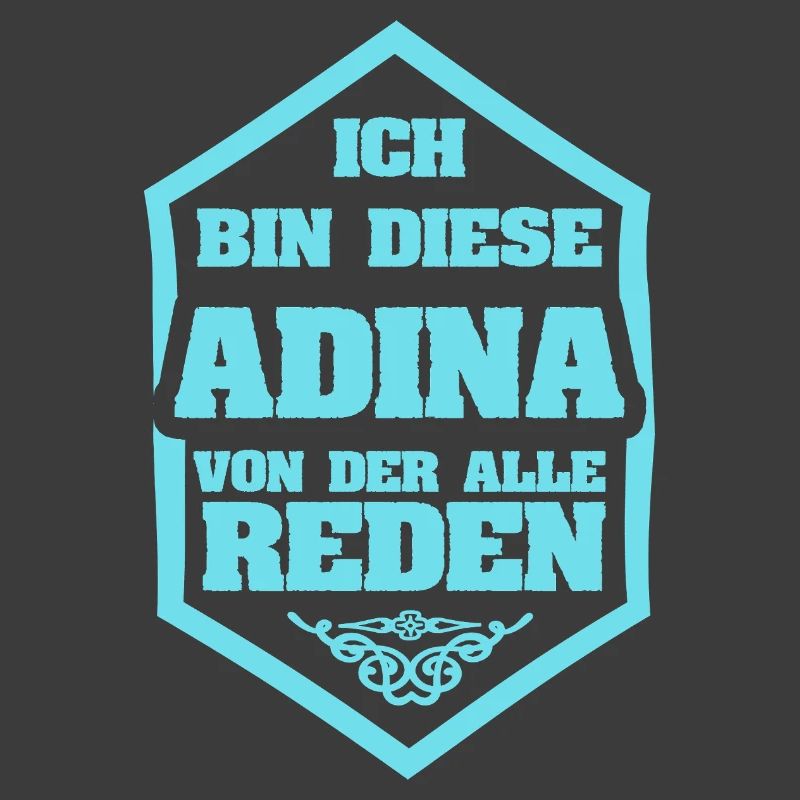 Adina als Spruch
