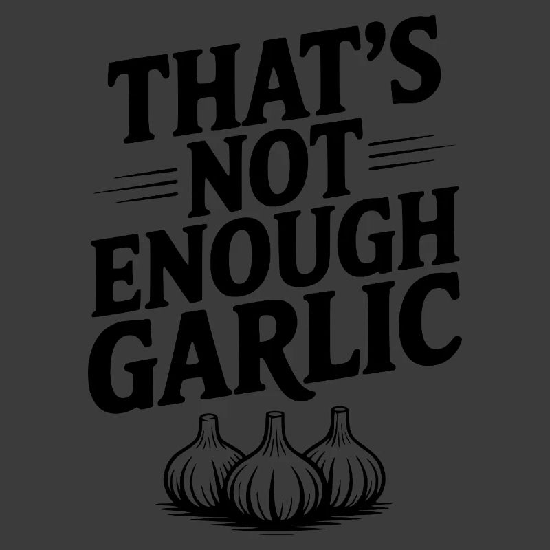 Das ist nicht genug Knoblauch.