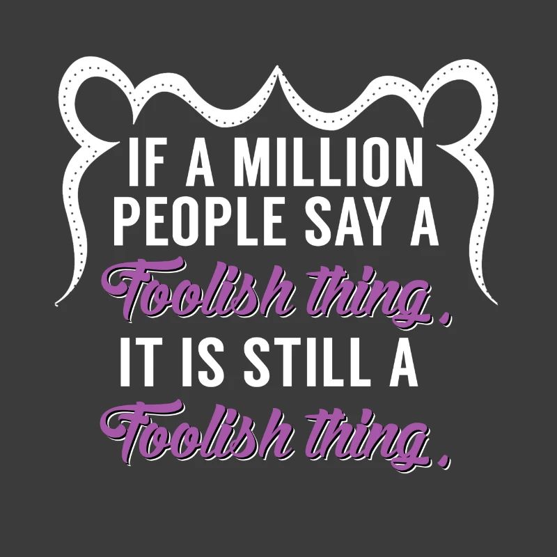 Dummes Ding Coole Sprüche